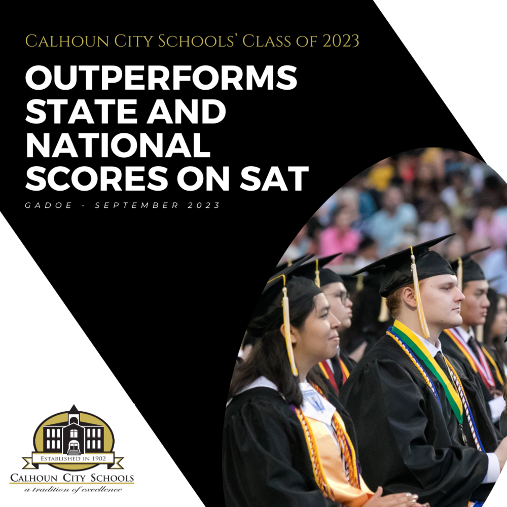 Calhoun City Schools’ Class of 2023 Outperforms State and National
